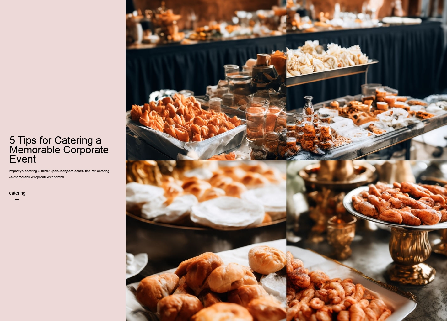 5 Tips for Catering a Memorable Corporate Event