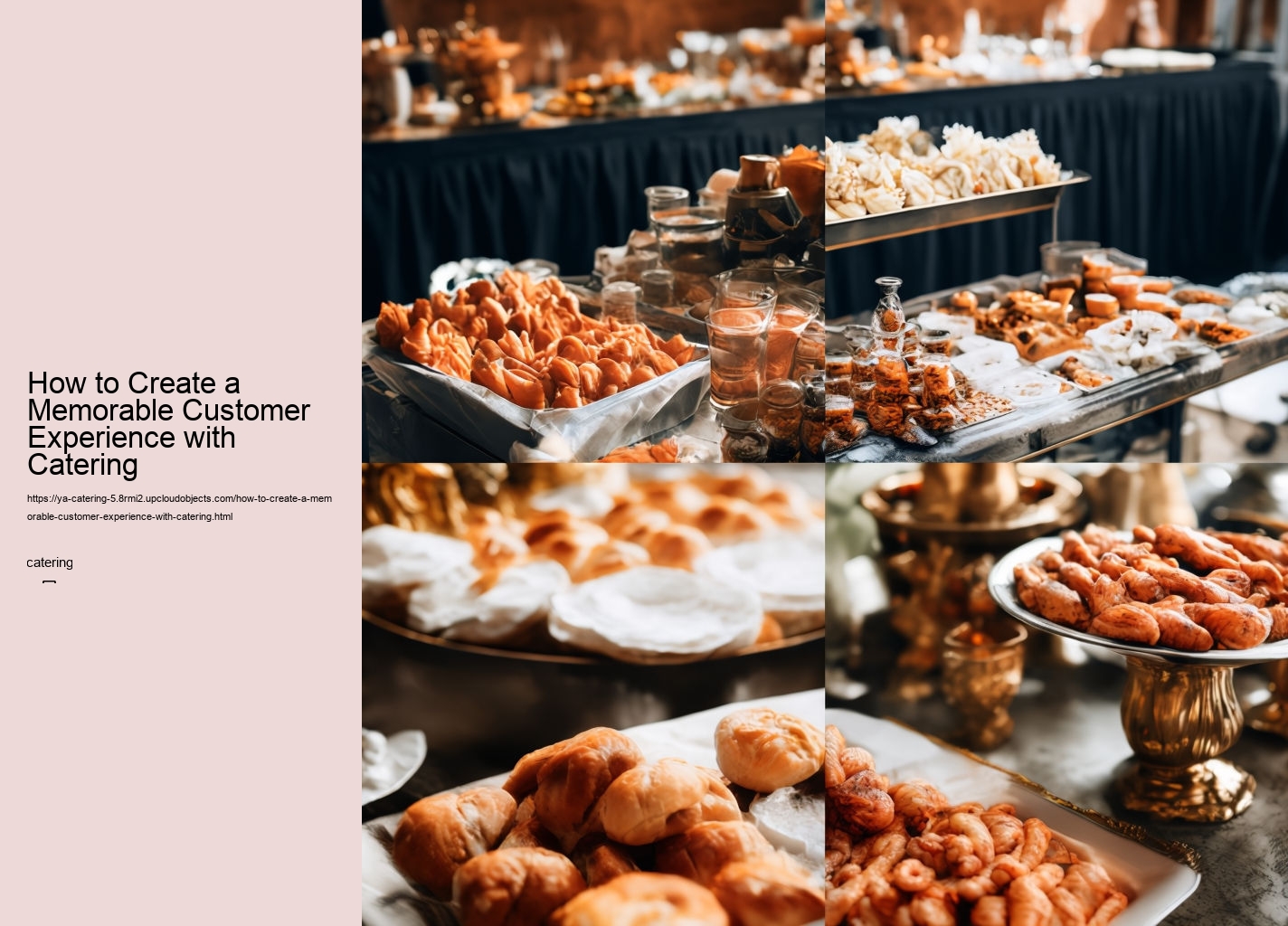 How to Create a Memorable Customer Experience with Catering